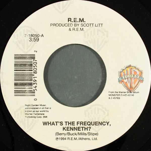 R.E.M. – What's The Frequency, Kenneth? (1994)