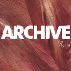 Archive – Again (2002)