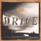R.E.M. – Drive (1992)
