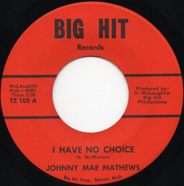 Johnnie Mae Matthews – I Have No Choice (1969)
