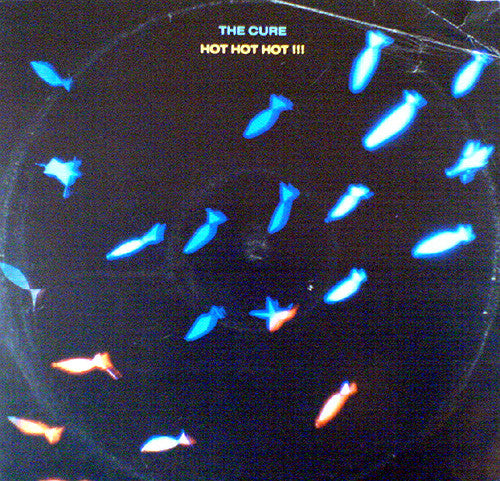 The Cure – Hot Hot Hot !!! (1987)