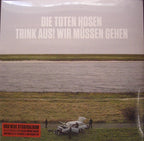 Die Toten Hosen – Trink Aus! Wir Müssen Gehen / Alles Muss Raus! (2026)