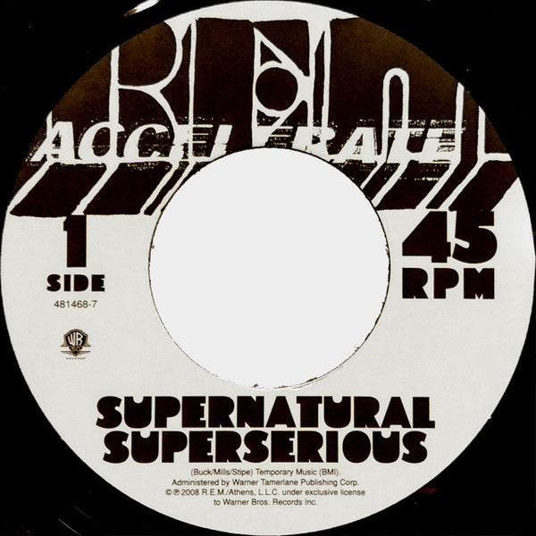 R.E.M. – Supernatural Superserious (2008)