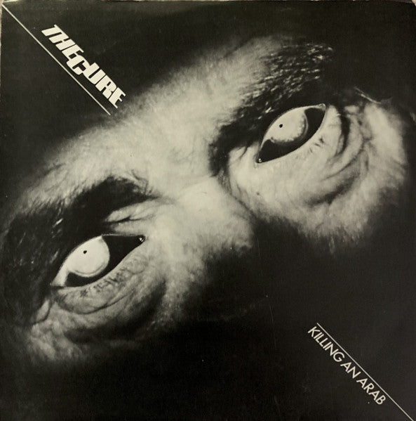 The Cure – Killing An Arab (1978)