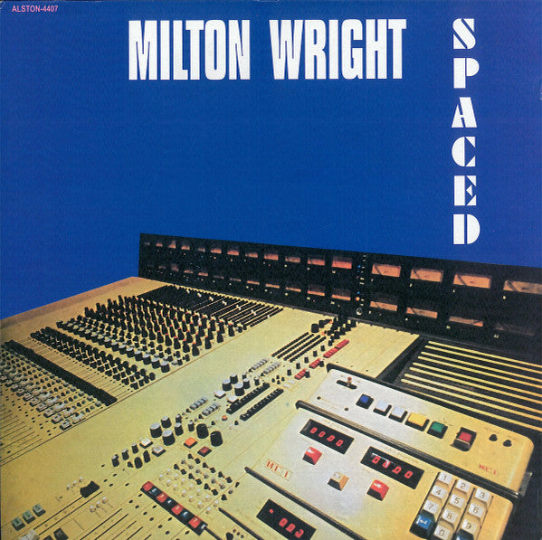 Milton Wright – Spaced (1977)
