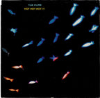 The Cure – Hot Hot Hot !!! (1987)