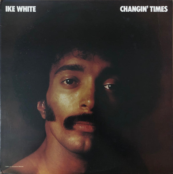 Ike White – Changin' Times (2026)