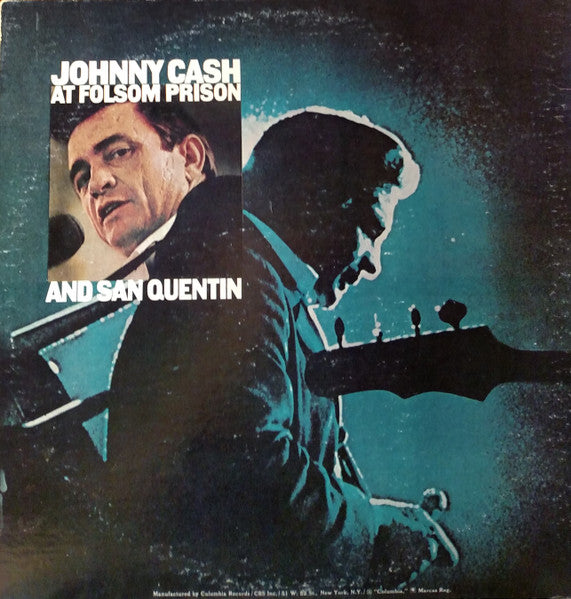 Johnny Cash – At Folsom Prison And San Quentin (1974)
